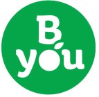B YOU