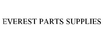 EVEREST PARTS SUPPLIES