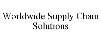 WORLDWIDE SUPPLY CHAIN SOLUTIONS