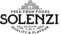SOLENZI FREE-FROM FOODS SELECTED FOR QUALITY & FLAVOUR