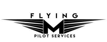 FLYING M PILOT SERVICES