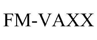 FM-VAXX