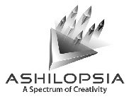 ASHILOPSIA A SPECTRUM OF CREATIVITY