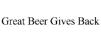 GREAT BEER GIVES BACK