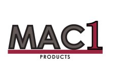 MAC1 PRODUCTS