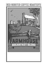 RED ROOSTER COFFEE ROASTER'S FARMHOUSE BREAKFAST BLEND