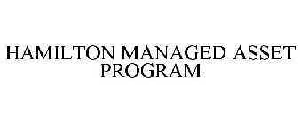 HAMILTON MANAGED ASSET PROGRAM