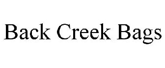 BACK CREEK BAGS