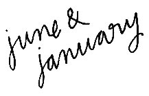 JUNE & JANUARY