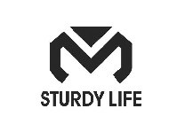 M STURDY LIFE