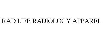 RAD LIFE RADIOLOGY APPAREL