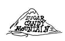 SUGAR CANDY MOUNTAIN