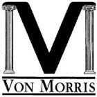 VM VON MORRIS