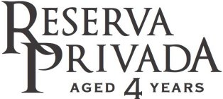 RESERVA PRIVADA AGED 4 YEARS