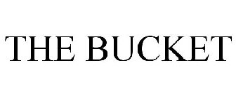 THE BUCKET
