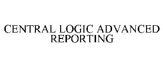CENTRAL LOGIC ADVANCED REPORTING