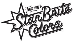 TOMMY'S STARBRITE COLORS