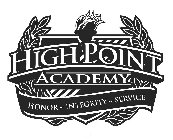 HIGH POINT ACADEMY HONOR ~ INTEGRITY ~ SERVICE