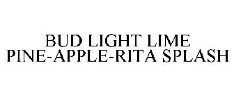 BUD LIGHT LIME PINE-APPLE-RITA SPLASH