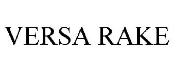 VERSA RAKE