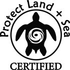 PROTECT LAND + SEA CERTIFIED