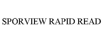 SPORVIEW RAPID READ