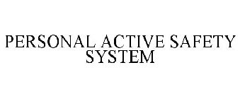 PERSONAL ACTIVE SAFETY SYSTEM