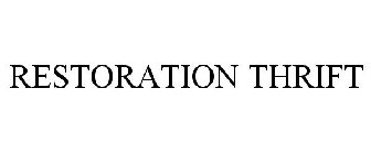RESTORATION THRIFT