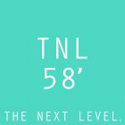 TNL 58' THE NEXT LEVEL