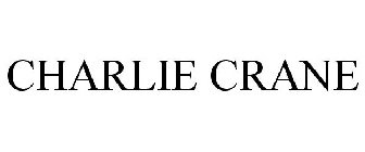 CHARLIE CRANE