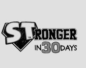 STRONGER IN 30 DAYS '06