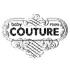 BABY ROOM COUTURE