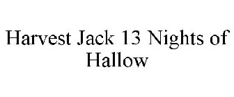 HARVEST JACK 13 NIGHTS OF HALLOW