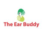 THE EAR BUDDY