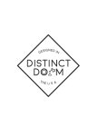 DISTINCT DORM DESIGNED IN THE U.S.A.