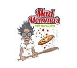 MAD MOMMA'S CRAFT BEERS & PIZZA