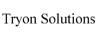 TRYON SOLUTIONS