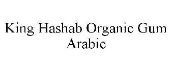 KING HASHAB ORGANIC GUM ARABIC