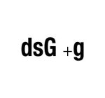 DSG +G