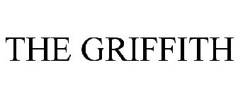THE GRIFFITH