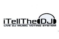 ITELLTHEDJ LIVE DJ MUSIC VOTING SYSTEM
