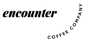 ENCOUNTER COFFEE COMPANY