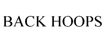 BACK HOOPS