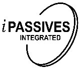 IPASSIVES INTEGRATED
