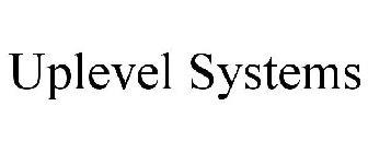 UPLEVEL SYSTEMS