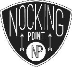 NOCKING POINT NP