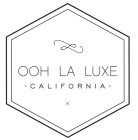 OOH LA LUXE CALIFORNIA