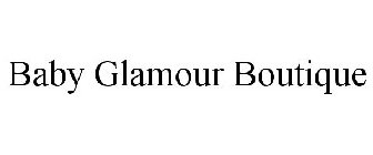 BABY GLAMOUR BOUTIQUE