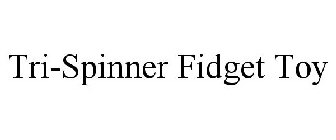 TRI-SPINNER FIDGET TOY