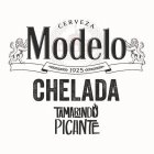 CERVEZA MODELO 1925 CHELADA TAMARINDO PICANTE